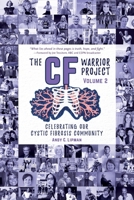 The CF Warrior Project Volume 2 1665304030 Book Cover