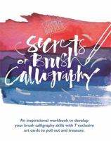 Kirsten Burke's Secrets of Brush Calligraphy (Kirsten Burke Calligraphy) 1787413217 Book Cover