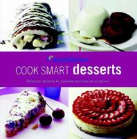 Desserts: Delicious Desserts for Everday and Every Occasion 0857200291 Book Cover