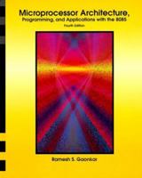 Microprocessor Architecture, Programming, and Applications with the 8085