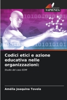 Codici etici e azione educativa nelle organizzazioni (Italian Edition) 6206946614 Book Cover