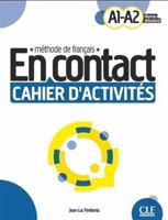 En contact cahier d'activites A1-A2 2090358130 Book Cover