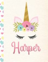 Harper: Personalized Unicorn Journal For Girls - 8.5x11 110 Pages Notebook/Diary With Pink Name 1691865060 Book Cover