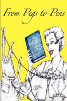 From Pegs to Pens 1847538142 Book Cover