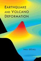 Earthquake and Volcano Deformation 0691133026 Book Cover