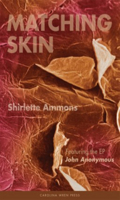 Matching Skin 0932112560 Book Cover