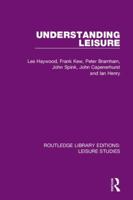 Understanding Leisure 0367150298 Book Cover