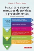 Manual para elaborar manuales de política y procedimientos (Spanish Edition) 6078756958 Book Cover