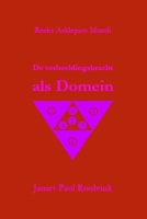 De verbeeldingskracht als Domein: Over je dubbel, de erotische liefde en het fenomeen van de spiegelende glinstering (Dutch Edition) B0FPD1D7JS Book Cover