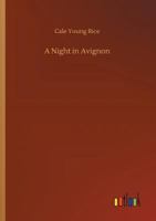 A Night In Avignon 0548326584 Book Cover