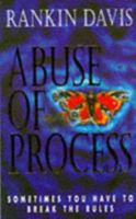 Abuse of Process 0340657863 Book Cover