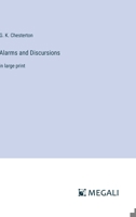 Alarms and Discursions: in large print 3387331037 Book Cover