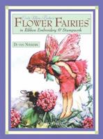 Cicely Mary Barker's Flower Fairies in Ribbon Embroidery and Stumpwork 1844484300 Book Cover