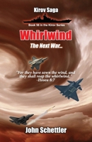 Whirlwind: The Next War B08VCL559H Book Cover
