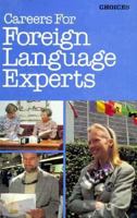 Careers For Foreign Language (Choices (Millbrook)) 1562941593 Book Cover