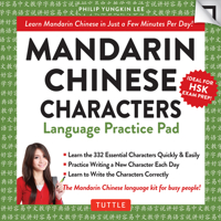 Mandarin Chinese Characters Language Practice Pad: Learn Mandarin Chinese in Just a Few Minutes Per Day! (Fully Romanized) 0804846499 Book Cover