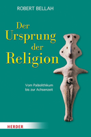 Der Ursprung Der Religion: Vom Palaolithikum Bis Zur Achsenzeit 3451390728 Book Cover