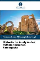 Historische Analyse des mittelalterlichen Famagusta (German Edition) 6202339446 Book Cover