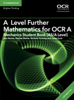 A Level Further Mathematics for OCR Mechanics Student Book (AS/A Level) with Digital Access (2 Years) 1316644278 Book Cover