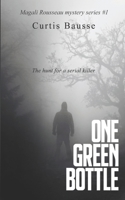 One Green Bottle 1546575367 Book Cover