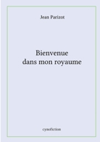 Bienvenue dans mon royaume 2322224251 Book Cover