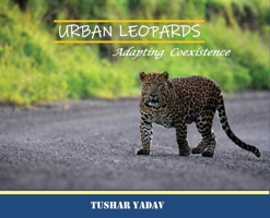 Urban Leopards, Adapting coexistence 1636402607 Book Cover