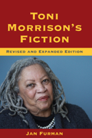 Toni Morrison's Fiction (Understanding Contemporary American Literature Series) 157003317X Book Cover