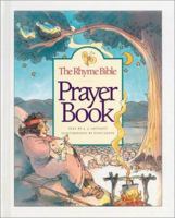 The Rhyme Bible Prayer Book 1576730549 Book Cover