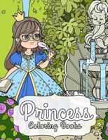 Princess Coloring Books: 40+ Fantastic Gorgeous Princess Jumbo Coloring Books Beautiful Garden Flower and Unicorns 1799281493 Book Cover
