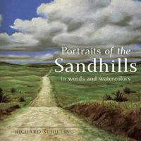 Portraits of the Sandhills in Words and Watercolors 1732538212 Book Cover