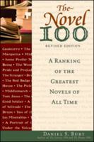 The Novel 100: A Ranking of the Greatest Novels of All Time 0760794022 Book Cover