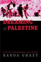 Sognando Palestina: Impian Palestina (Sognando Palestina: L'Amicizia, L'Amore, La Guerra) 0807615226 Book Cover