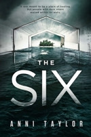 The Six 1548871362 Book Cover