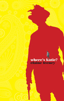 Where's Katie? 1907056432 Book Cover