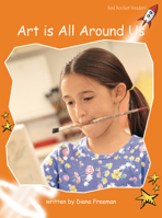 Art Is All Around Us 1877435740 Book Cover