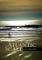 Atlantic Scale: And Other Poems 1462859224 Book Cover