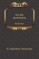 On the mountains. book One 551960004X Book Cover
