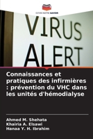 Connaissances et pratiques des infirmières: prévention du VHC dans les unités d'hémodialyse (French Edition) 6209310397 Book Cover