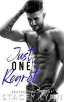 Just One Regret B08NS7PJ4K Book Cover