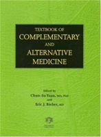 Textbook of Complementary and Alternative Medicine 1842141341 Book Cover