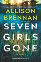 Seven Girls Gone 0778305260 Book Cover