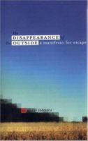 Disappearance of the Outside 020157098X Book Cover