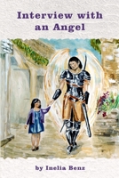 Interview with an Angel 136555399X Book Cover