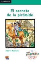 El secreto de la pirámide Book + CD (Cambridge Spanish) 8498483409 Book Cover