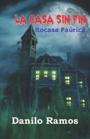 Rocasa Faúrica: La casa sin fin B09B36MP52 Book Cover
