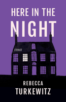 Here in the Night 1625570570 Book Cover