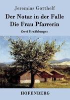 Der Notar in Der Falle / Die Frau Pfarrerin 1514169274 Book Cover