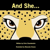 And She... 0692816887 Book Cover