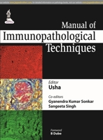 Manual of Immunopathological Techniques 9351520846 Book Cover