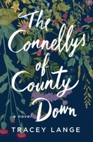 The Connellys of County Down 1250865379 Book Cover